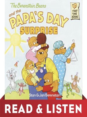 cover image of The Berenstain Bears and Papa's Day Surprise